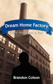 Cover of: Dream Home Factory | Brandon Colson