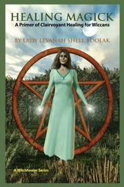 Cover of: Healing Magick by Lady Levanah Shell Bdolak