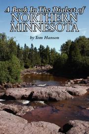 Cover of: A Book In The Dialect of Northern Minnesota