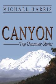 Cover of: Canyon: Two Dunsmuir Stories