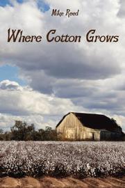 Cover of: Where Cotton Grows