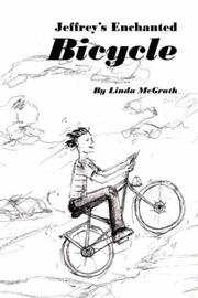 Cover of: Jeffrey's Enchanted Bicycle
