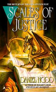 Cover of: Scales of Justice (Return of the Dragon Fanuilh)