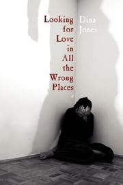 Cover of: Looking for Love in All the Wrong Places