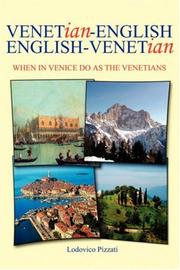 Cover of: Venetian-English English-Venetian by Lodovico Pizzati