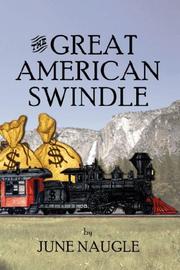 The Great American Swindle by June Naugle