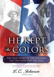 He Kept The Colors by L.E. Johnson