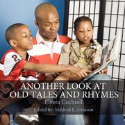 Cover of: Another Look At Old Tales And Rhymes | Elvera Cochrell