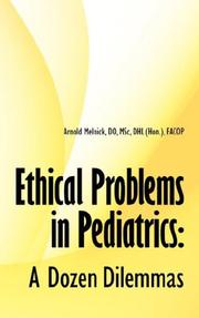 Cover of: Ethical Problems in Pediatrics: A Dozen Dilemmas