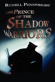 Cover of: The Prince of the Shadow Warriors | Russell Pennwright