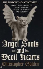 Cover of: Angel Souls and Devil Hearts (The Shadow Saga, Book 2) by Nancy Holder
