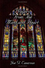 Cover of: Prayers From the Mind and Heart | Joe G. Emerson