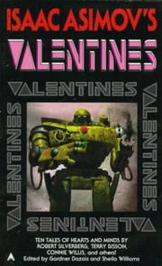 Cover of: Isaac Asimov's valentines by edited by Gardner Dozois and Sheila Williams.