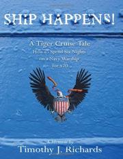 Cover of: Ship Happens!: A Tiger Cruise Tale