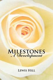 Cover of: Milestones: A Development
