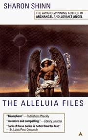 Cover of: The Alleluia Files (Samaria, Book 3) by Sharon Shinn