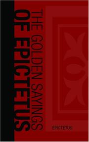 Cover of: The Golden Sayings of Epictetus