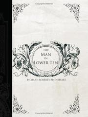 Cover of: The Man in Lower Ten  (Large Print Edition) by Mary Roberts Rinehart