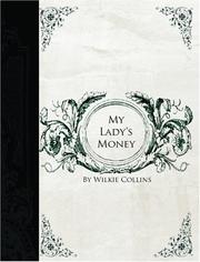 Cover of: My Lady's Money  (Large Print Edition) by Wilkie Collins