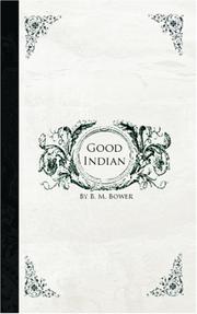 Cover of: Good Indian by Bertha Muzzy Bower