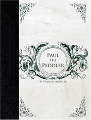 Paul the Peddler by Horatio Alger, Jr.