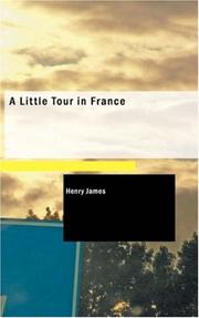 Cover of: A Little Tour in France by Henry James