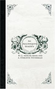 Cover of: An Algonquin Maiden by G. Mercer Adam