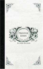 Cover of: Prester John by John Buchan, John Buchan