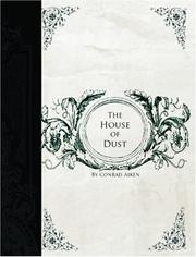 Cover of: The House of Dust (Large Print Edition) by Conrad Aiken