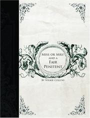 Cover of: Miss or Mrs? AND A Fair Penitent  (Large Print Edition)