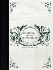Cover of: Confession, or, the Blind Heart (Large Print Edition): a Domestic Story