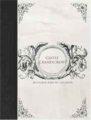 Cover of: Castle Craneycrow (Large Print Edition) by George Barr McCutcheon