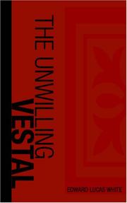 Cover of: The Unwilling Vestal