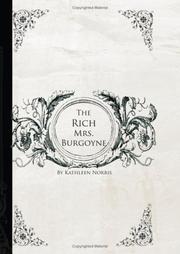 Cover of: The Rich Mrs. Burgoyne (Large Print Edition) by Kathleen Thompson Norris