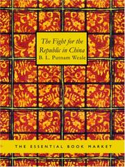 Cover of: The Fight for the Republic in China (Large Print Edition)