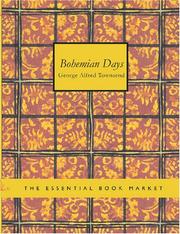 Bohemian days by George Alfred Townsend