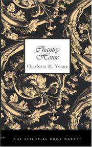 Cover of: Chantry House by Charlotte Mary Yonge