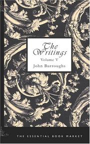 Cover of: The Writings of John Burroughs, Volume V: Pepacton