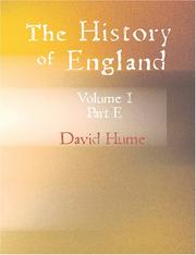 Cover of: The History of England Vol.I. Part E. (Large Print Edition) by David Hume