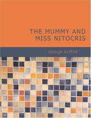 Cover of: The Mummy and Miss Nitocris (Large Print Edition)