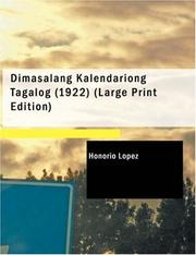 Cover of: Dimasalang Kalendariong Tagalog (1922) (large Print Edition) by Honorio López