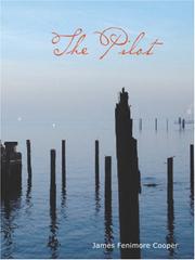 Cover of: The Pilot (Large Print Edition) by James Fenimore Cooper, James Fenimore Cooper