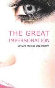 Cover of: The Great Impersonation by Edward Phillips Oppenheim