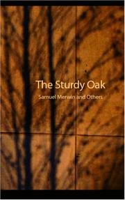 Cover of: The Sturdy Oak: A composite Novel of American Politics by fourteen American authors