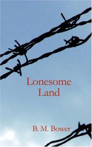 Cover of: Lonesome Land by Bertha Muzzy Bower