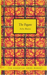 Cover of: The Pagans by Arlo Bates