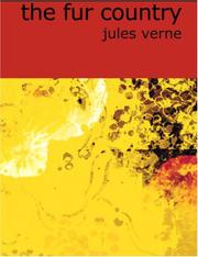 Cover of: The Fur Country (Large Print Edition) by Jules Verne