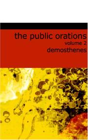 Cover of: The Public Orations of Demosthenes, Volume 2