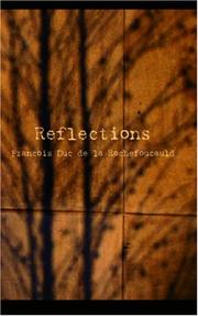 Cover of: Reflections by François duc de La Rochefoucauld