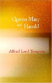 Cover of: Queen Mary and Harold by Alfred Lord Tennyson